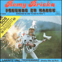 1985 - Freunde zu haben ( Allemagne, Autriche) 45 tours